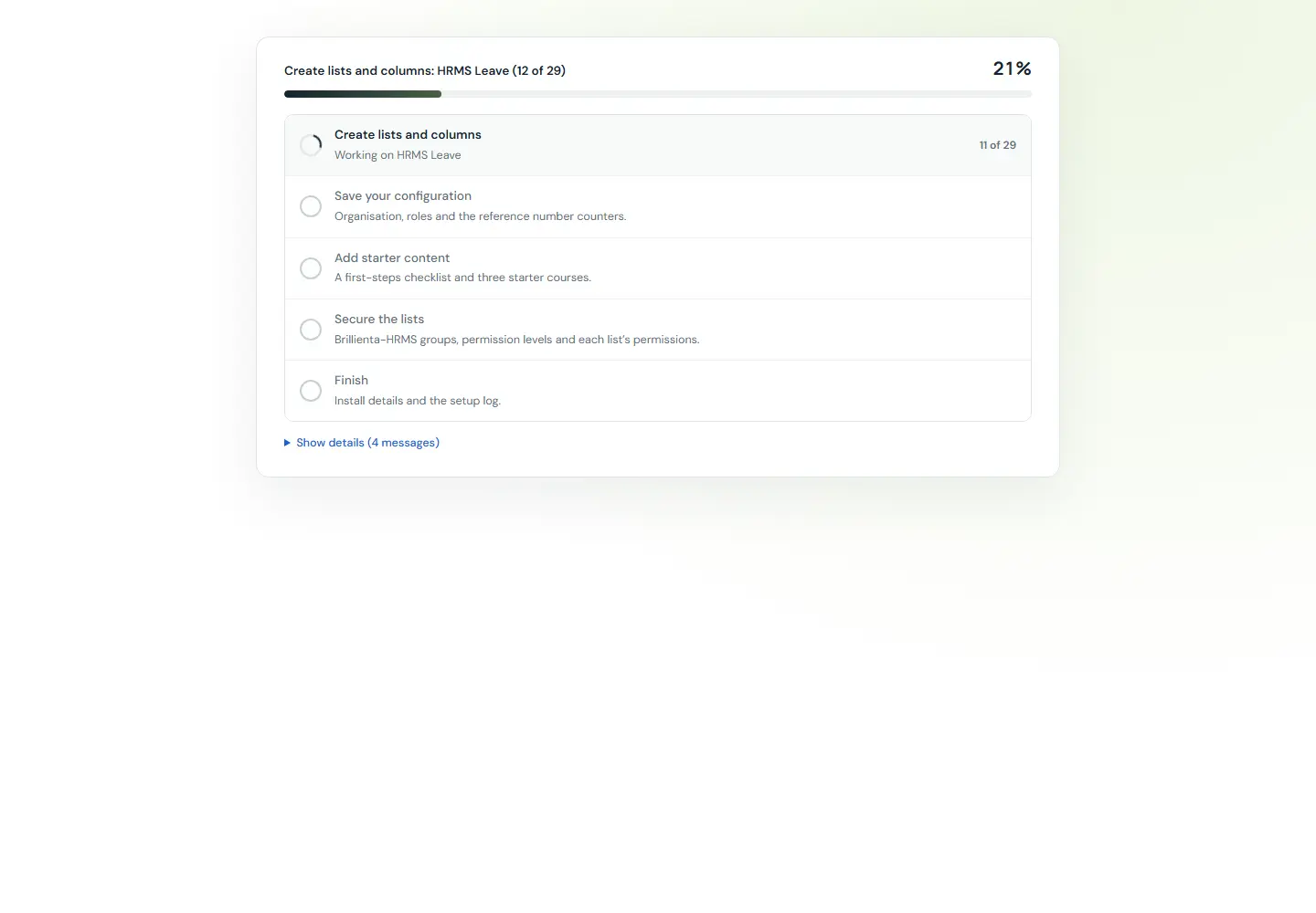 Install progress with stage checklist.